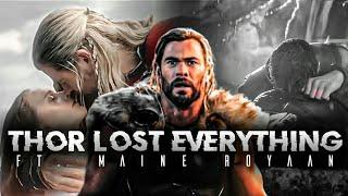 Thor Lost Everything Maine Royaan | thor sad edit | avengers sad edit | maine royaan song edit