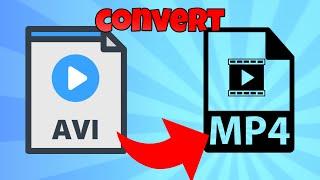 how to convert avi to mp4 file