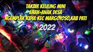 TAKBIR KELILING MINI VERSI ANAK FULL GERAK 2022