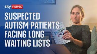 Autism: The struggles of suspected patients battling long waiting lists