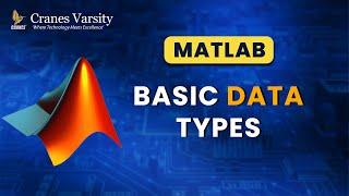 Matlab Basic Data Types
