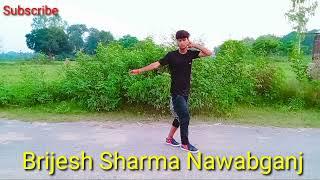 Main Tob Raste se ja Raba Tba Brijesh sharma nawabganj Dance Video New Hindi song