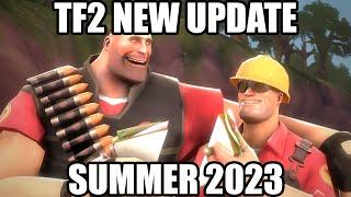 TF2 NEW SUMMER UPDATE 2023