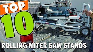 Best Rolling Miter Saw Stand In 2024 - Top 10 Rolling Miter Saw Stands Review