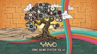 Nano Sonic Sound System Vol. 14 [Continuous Mix]