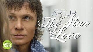 АRTUR  - The Star of Love (Official Audio 2018)