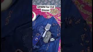 Get Ready With Me For Eid Dinner #grwm #ytshorts #eiddressdesigns2023  #eidinspo #blue  #viral