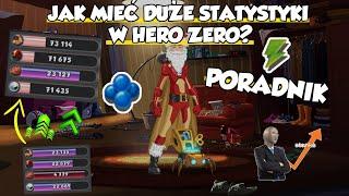 Poradnik |  Jak mieć wysokie statystki『Hero zero Pl32 』