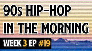 #19 Chill 1990-1999 Old School Hip-Hop ~ 2 Hrs | Tuesday December 22nd, 2020 - BARMELO FOR BREAKFAST