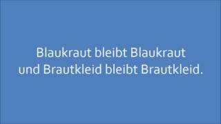 Deutsche Zungenbrecher - German tongue twisters: Blaukraut bleibt Blaukraut