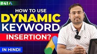 Google Ads Course | Dynamic Keyword Insertion in Google Ads | Part#41 | UmarTazkeer