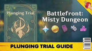 Battlefront: Misty Dungeon - Plunging Trial Guide