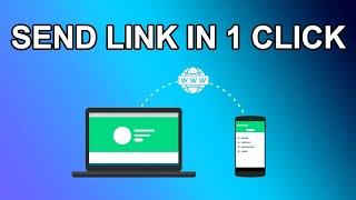 How do I send a link from my computer to My phone ?