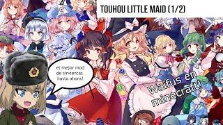 Touhou little maid (1/2) 1.12.2 - Review de mods de bajo presupuesto // ItsBrines