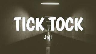 Joji - Tick Tock (Lyrics)