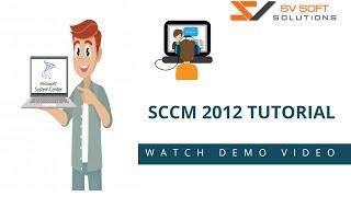 SCCM 2012 Tutorial | MS SCCM Training Demo Video