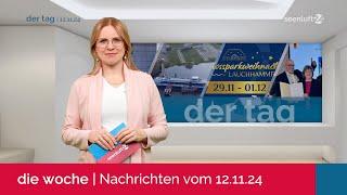 DER TAG | Die Nachrichten vom 12.11.2024