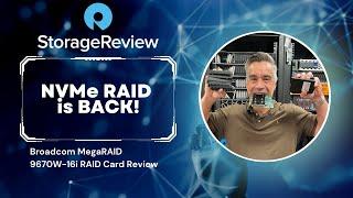 NVMe SSD Hardware RAID is Back! Broadcom MegaRAID 9670W-16i RAID Card Review