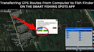 How To Export Routes From Smart Fishing Spots To A GPS Or Fish Finder