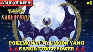 Pokemon Ultra Moon The Overpowered - Cartoon Movie Storyline - Pokemon Master Journeys Evolution