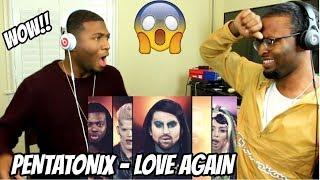 Pentatonix - Love Again (REACTION)