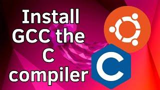 How to Install GCC the C compiler on Ubuntu 22.04 LTS Linux