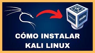  Cómo INSTALAR KALI LINUX en VIRTUALBOX | Paso a Paso 