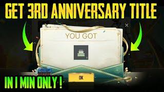 Get 3rd Anniversary Title In Pubg Mobile | Easy Way To Get 3 Years Together Title In Pubg Mobile |