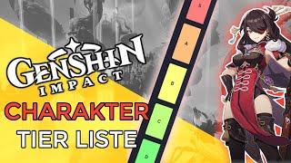 Genshin Impact Deutsch - Charakter Tier Liste + Team Vorschläge und Pre-Guide zur Team Erstellung