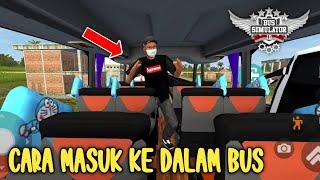 Cara supir masuk ke dalam bus! | Bus Simulator Indonesia