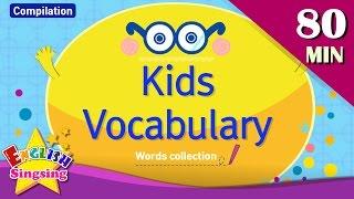 Kids vocabulary compilation - Words Theme collection｜English educational video for kids