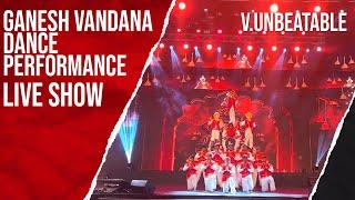 "Ganesh Vandana Like You've Never Seen: V Unbeatable's Stunning Performance"