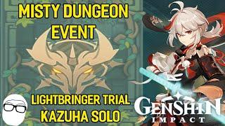 MISTY DUNGEON (Lightbringer Trial) - KAZUHA SOLO - Genshin Impact