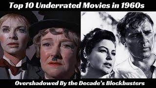 Top 10 Underrated Movies in 1960s