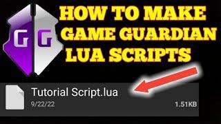 How To Make Game Guardian Lua Scripts For Any Games