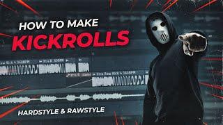 HOW TO KICKROLL | HARDSTYLE / RAWSTYLE | FL Studio Tutorial | How To Hardstyle