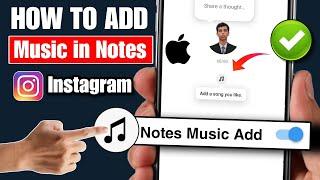 how to put add song on instagram notes | how to put song on instagram notes in iphone