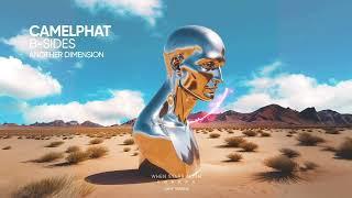 CAMELPHAT - Another Dimension