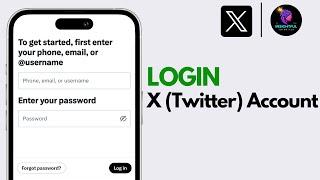 How To Login X (Twitter) Account: Easy Tutorial (2024)