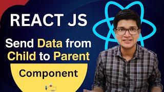 Child to Parent Data in React JS