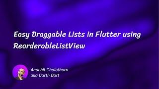 Dart แบบ Dart Dart EP216: Easy Draggable Lists in Flutter using ReorderableListView