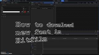 How to Download Fonts Into Hitfilm