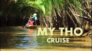 MEKONG DELTA - My Tho / Dragon Island