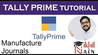 Tally Prime Manufacturing Journal in Hindi by Sirji | Tally Tutorials in Hindi