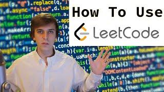 How to use LeetCode effectively