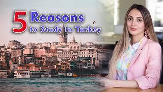 5 Reasons Study in Turkey. Why do Foreign Students Prefer Turkey?