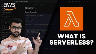 What is Serverless? | Serverless Vs Monolith | AWS Lambda