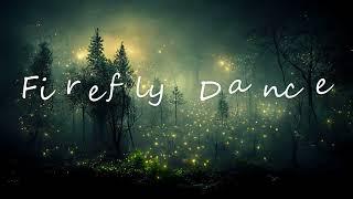 Firefly Dance