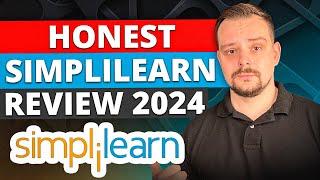 SIMPLILEARN Review - 2024 | Is it REALLY Worth it? | Honest Feedback