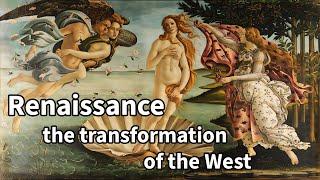 Renaissance the transformation of the West - Summary Audio Only